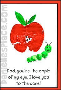 "Dad, You're the Apple of My Eye.  I Love You to the Core!" Father's Day Card Craft of Kids www.daniellesplace.com