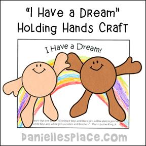 Martin Luther King, Jr. I Have a Dream Craft www.daniellesplace.com