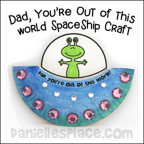 "Dad, You're Out of This World" Paper Plate UFO Craft www.daniellesplace.com