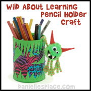 Wild About Learning Pencil Holder Craft from www.daniellesplace.com