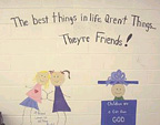 Sunday School and Homeschool The Best Things In Life Aren't Things They're Friends Bulletin Board Display