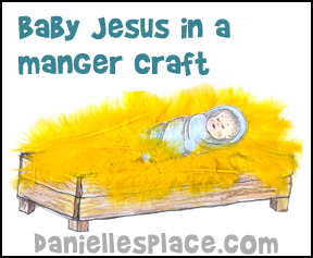 Jesus in a Soft Bed Christmas Craft for Kids from www.daniellesplace.com