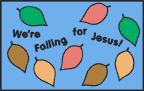 Sunday School and Homeschool We're Falling for Jesus Bulletin Board Display