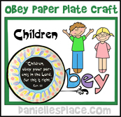 Children Obey Your Parents Paper Plate Craft for Sunday School from www.daniellesplace.com