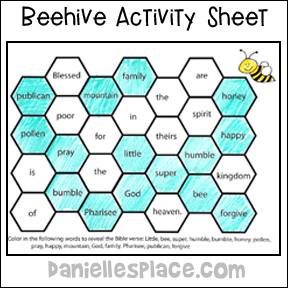 Beehive Bible Verse Activity Sheet. Children color in the beehive cells to reveal the Bible verse. www.daniellesplace.com