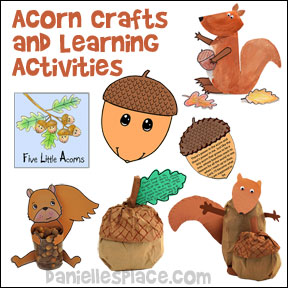 Acorn Crafts and Learning Activities for Children from www.daniellesplace.com