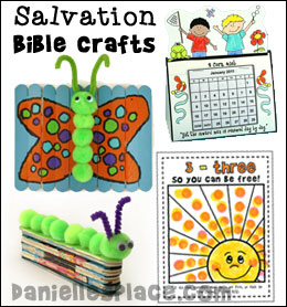 Bible Crafts for Children - Salvation Themed Sunday School Crafts for Children from www.daniellesplace.com