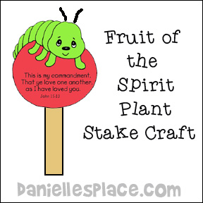 Fruit of the Spirit Craft - Plant Stake Bible Craft for Sunday School from www.daniellesplace.com