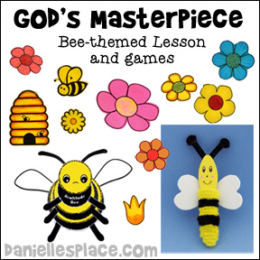 "God's Masterpiece" Bee-themed Sunday School Lesson for Children's Ministry from www.daniellesplace.com