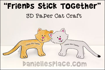 "Friends Stick Together" 3D Cat Craft for Children's Ministry for the Sunday School lesson about Ruth and  Naomi
