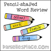Pencil-shaped Vacabulary or spelling words learning activity from www.daniellesplace.com