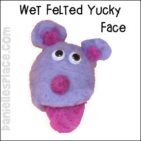 Wet Felted Yucky Face Craft for Kids from www.daniellesplace.com
