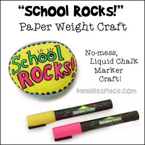 "School Rocks" Paper Weight Craft for Children - Use liquid chalk markers on river rocks to make