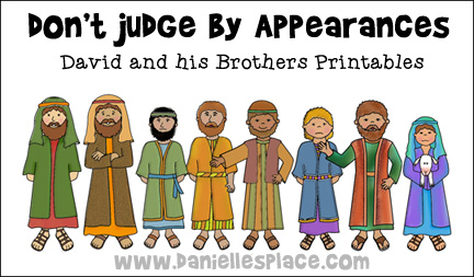 Don't Judge by Appearances - David and his brothers printables for Sunday School Lesson from www.daniellesplace.com