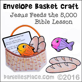 Jesus Feeds the 5,000 Envelope Basked Bible Craft for Children's Ministry from www.daniellesplace.com