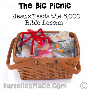 Jesus Feeds the 5,000 Bible Lesson, Crafts, and Games from www.daniellesplace.com