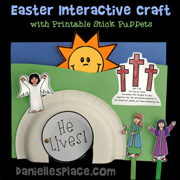Easter Bible Craft - He Lives! Interactive Bible Craft with printable stick puppets to tell the story of Easter - Great for Sunday School and Children's Ministry