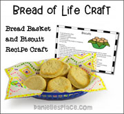 Bread of Life Bread Basket and Biscuit Recipe Craft