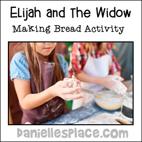Elijah and the Widow Bread Making Activity from www.daniellesplace.com