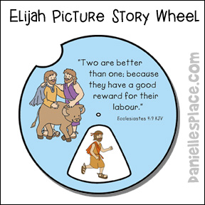 Elijah Picture Story Wheel from www.daniellesplace.com for Elijah and Elisha Bible Lesson