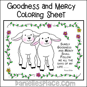 Goodness and Mercy Coloring Sheet for Psalm 23 Sunday School lesson on www.daniellesplace.com