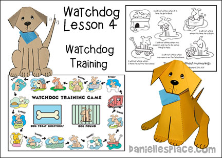 Watchdog Bible Lesson 4 - Watchdog Training from www.daniellesplace.com