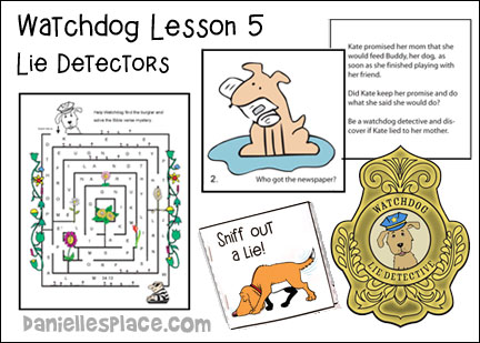 Lie Detectors Watchdog Bible Lesson from www.daniellesplace.com