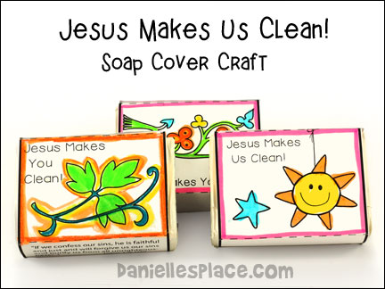 Jesus Makes Us Clean - Soap Cover Bible Craft for Sunday School from www.daniellesplace.com