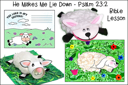 He Makes Me Lie Down in Green Pastures - Psalm 23:2 Bible Lesson for Children from www.daniellesplace.com