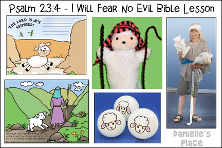 Psalm 23:4 - I Will Fear No Evil Bible Lesson from www.daniellesplace.com