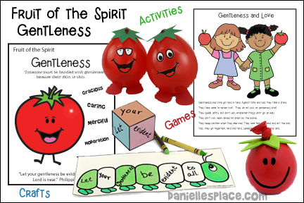 Fruit of the Spirit - Gentleness Bible Lesson from www.daniellesplace.com