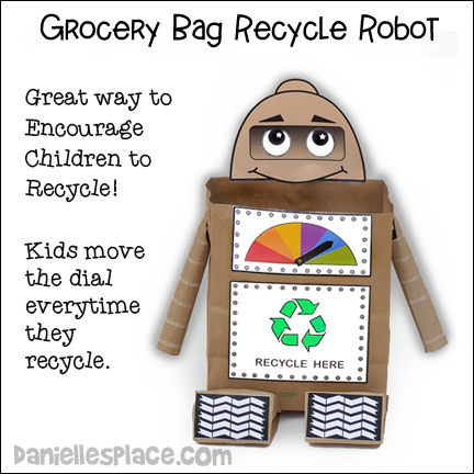 Grocery Bag Recycle Robot Craft from www.daniellesplace.com