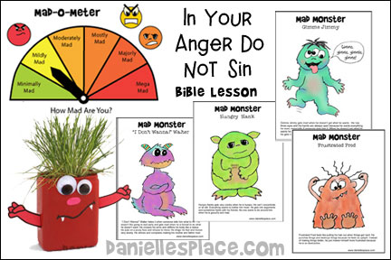 "In Your Anger Do Not Sin" Bible Lesson for Children from www.daniellesplace.com