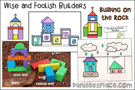 Wise and Foolish Builders Lessons Series - Building on the Rock Bible Lesson
