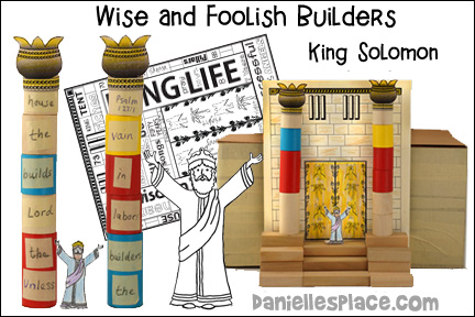 Wise and Foolish Builders - King Solomon Builds the Temple Bible Lesson