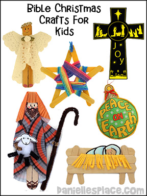 Bible Christmas Crafts Christmas Crafts for Children's Ministry on Danielle's Place