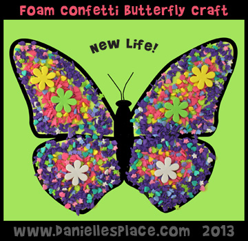 New Life Butterfly using Foam Confetti www.daniellesplace.com