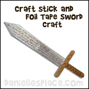 Sword of the Spirit Foil Tape and Craft Stick Bible Craft from www.daniellesplace.com