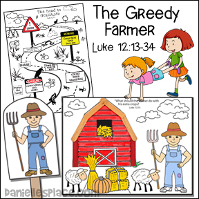 The Greedy Farmer Bible Lesson and Crafts
