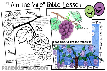 "I Am the Vine" Bible Lesson or Children's Sermon
