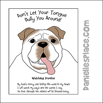 Don't Let Your Tongue Bully You Around  - Bulldog Coloring Sheet with Bible Verse