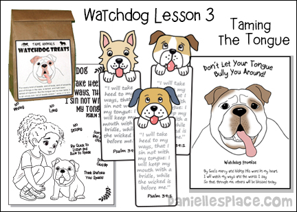 Watchdog Bible Lesson 3 Taming the Tongue