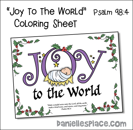 Joy to The World Christmas Coloring Sheet "Joy to the World" Psalm 98:4 Bible Verse Coloring Sheet for Children's Ministry