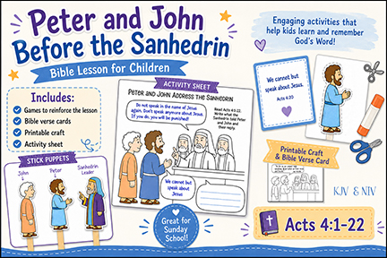 Peter and John Before the Sanhedrin Bible Lesson for Children