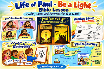 Life of Paul - Be a Light Bible Lesson 2 - Paul Sees the Light for Children's Ministry