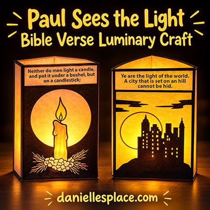 Paul Sees the Light – Bible Verse Luminary Craft