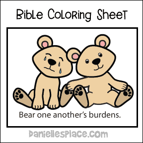 Bear one another's burdens coloring sheet for Sunday School www.daniellesplace.com
