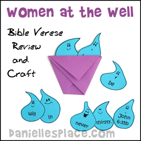 Bible Craft for Children's Sunday School Lessons The Woman at the Well - Bible Verse Review Game and Craft from www.daniellesplace.com