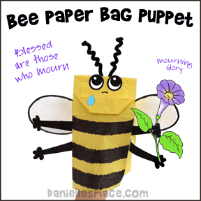 Bee Paper Bag Craft - Blessed those who mourn Bee holding a Mourning Glory craft for Sunday School from www.daniellesplace.com