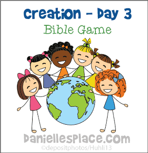 Bible Game for Creation Day 3 Sunday School Lesson from www.daniellesplace.com